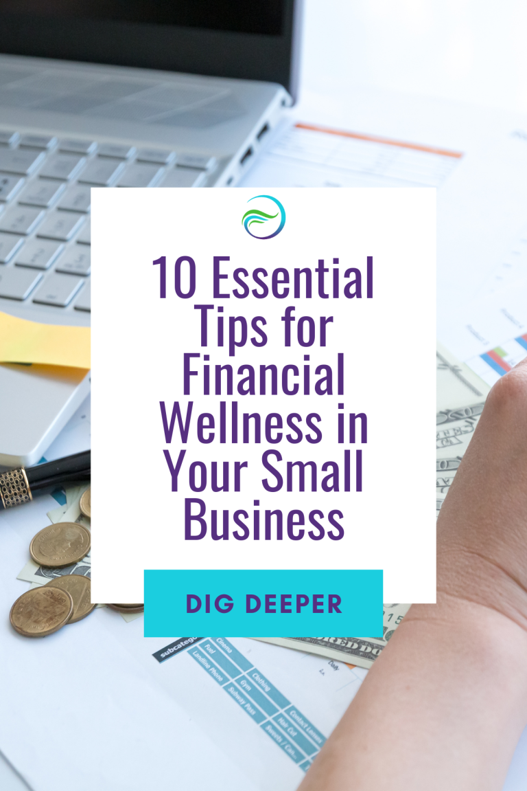 10 Essential Tips for Financial Wellness in Your Small Business