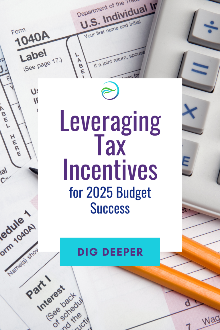 Leveraging Tax Incentives for 2025 Budget Success