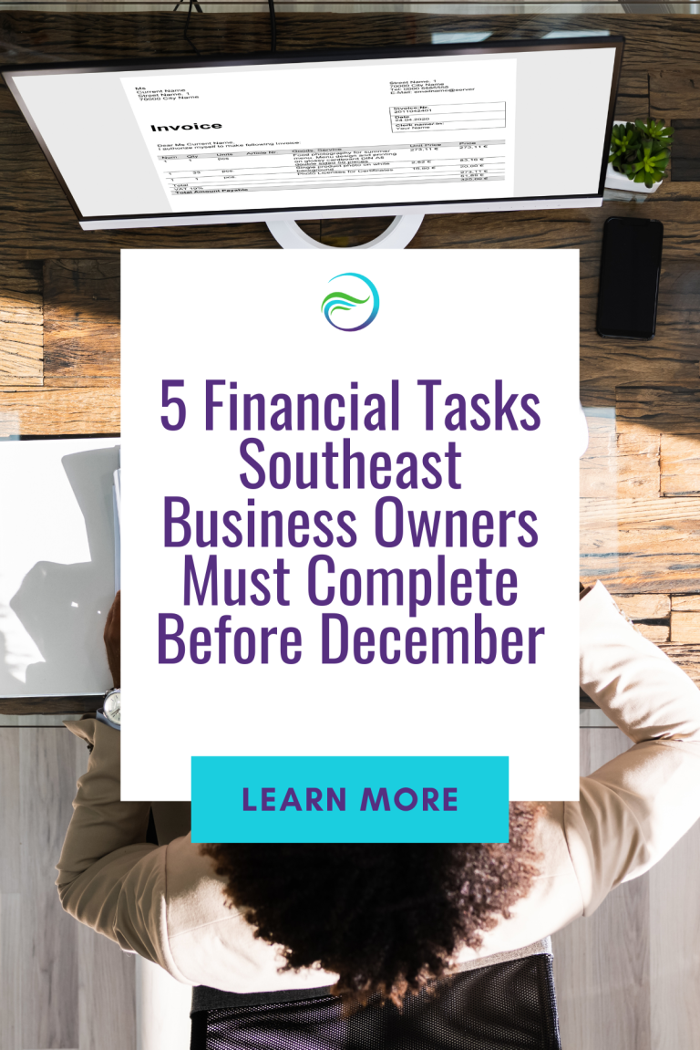 5 Financial Tasks Southeast Business Owners Must Complete Before December