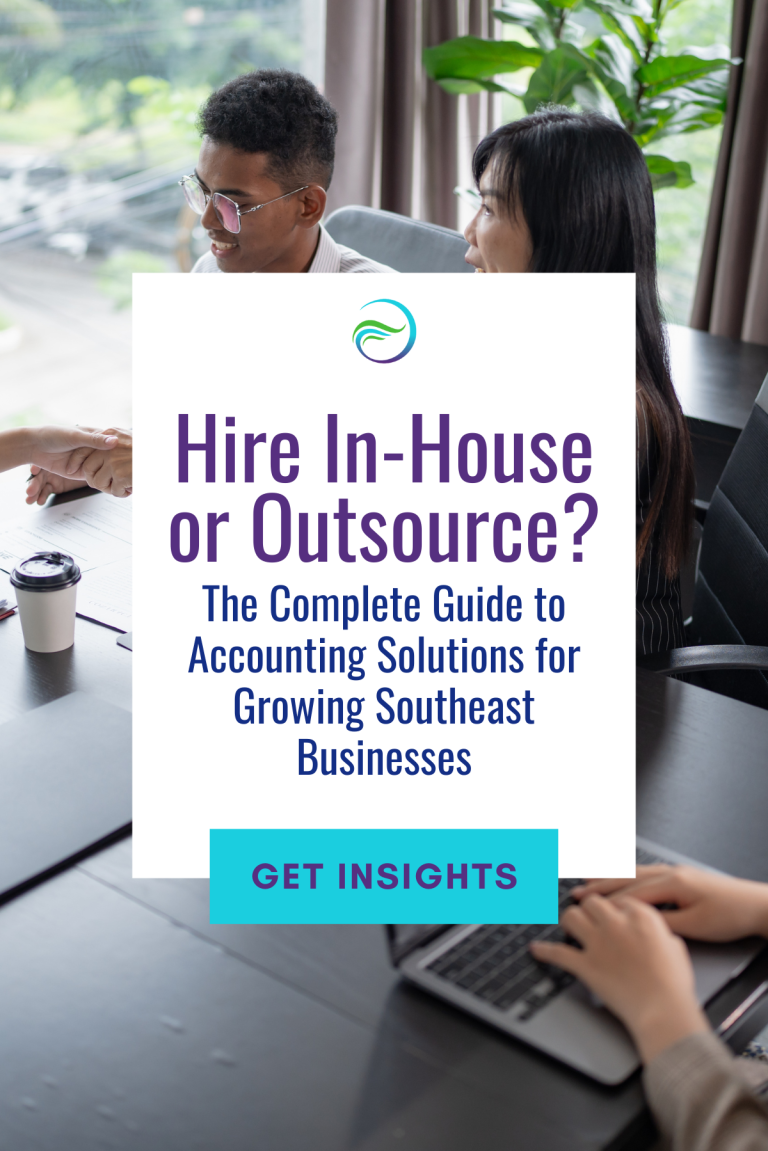 Hire In-House or Outsource? The Complete Guide to Accounting Solutions for Growing Southeast Businesses