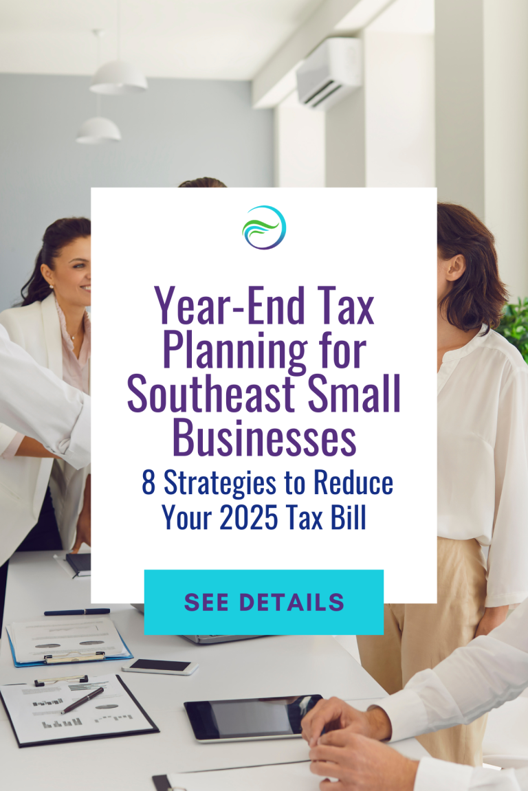 Year-End Tax Planning for Southeast Small Businesses: 8 Strategies to Reduce Your 2025 Tax Bill