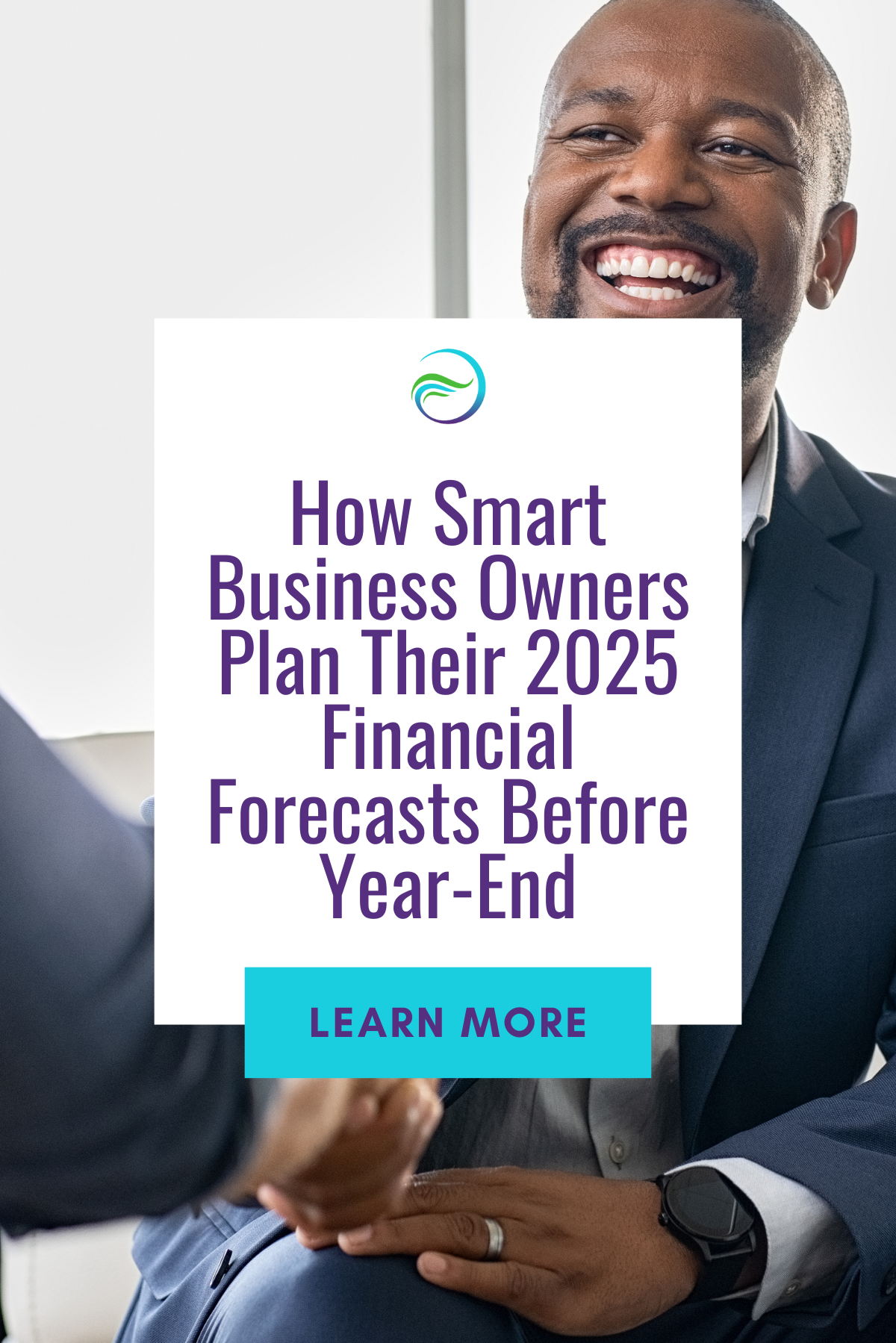 How Smart Business Owners Plan Their 2025 Financial Forecasts Before ...